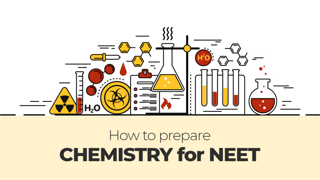 How to prepare chemistry for NEET