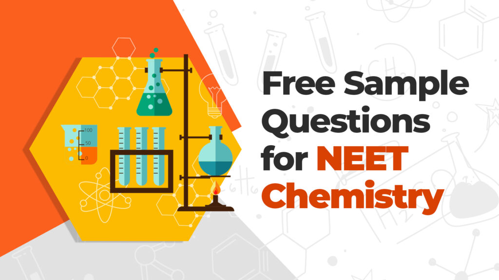Sample NEET Chemistry Questions