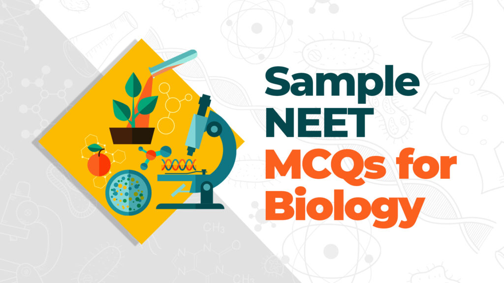 Sample NEET Biology Questions