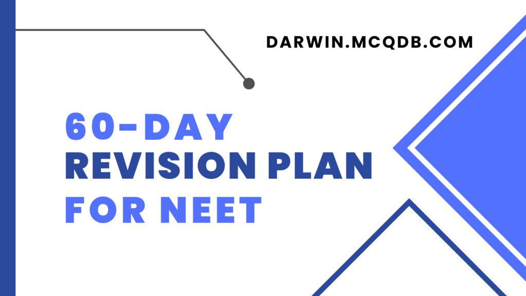 60-Day Revision Plan for NEET