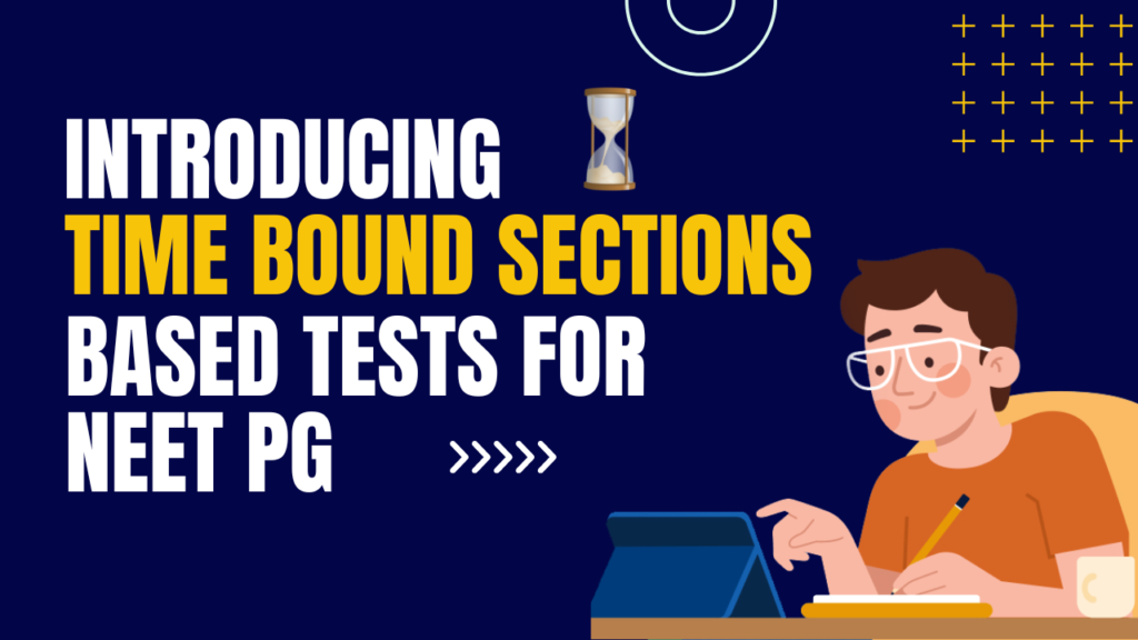 NEET PG time bound sections test