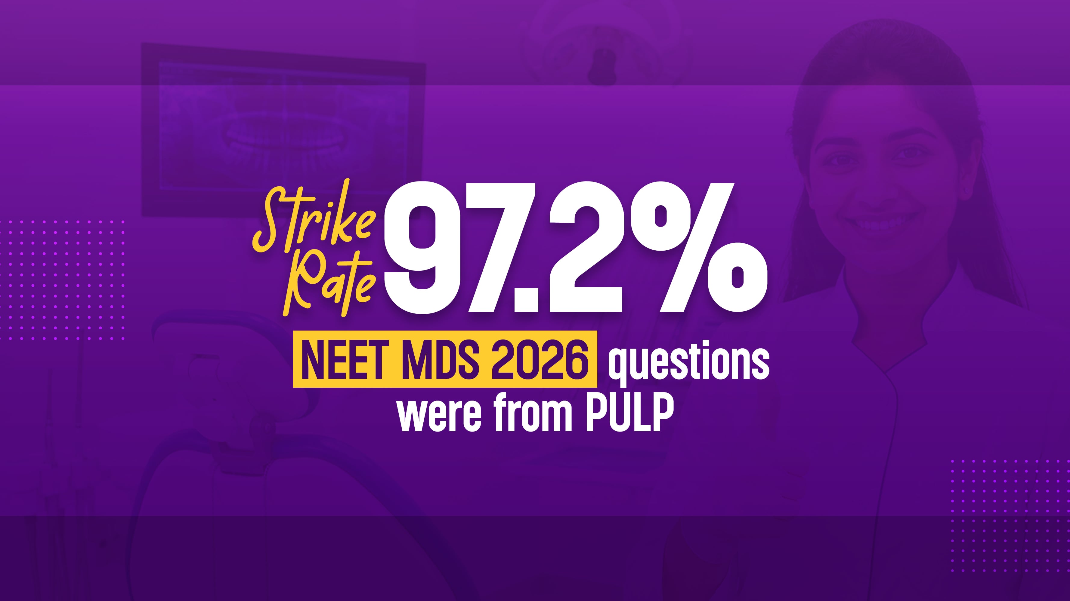 PULP NEET MDS 2026 Strike Rate