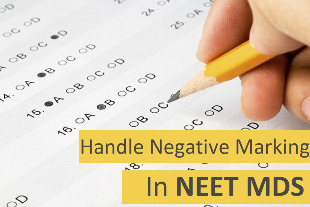 Handle Negative Marking in NEET MDS with best MDS prep app
