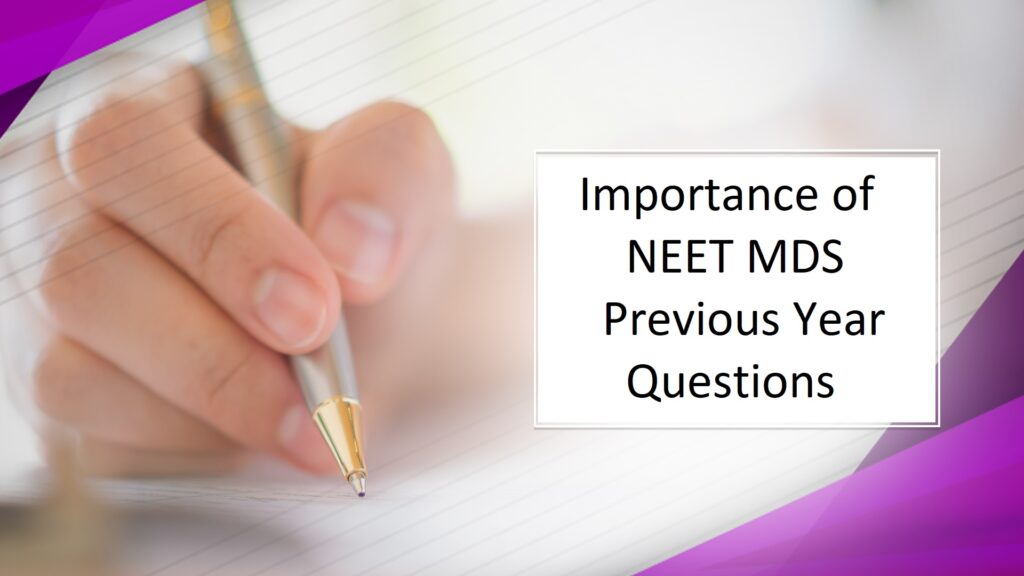 Previous year NEET MDS Papers