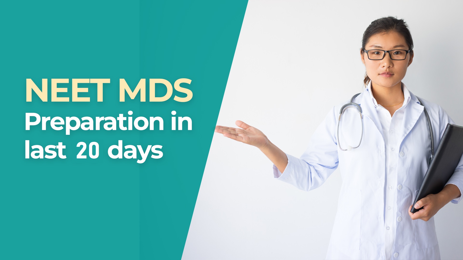 5 Essential Strategies to Crack NEET MDS 2024 in 20 Days
